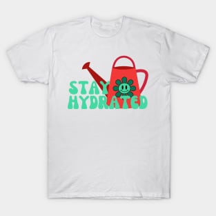 Stay Hydrated T-Shirt